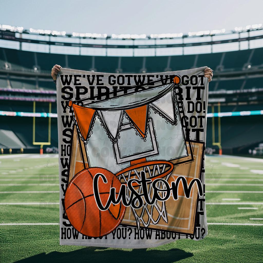 We’ve Got Spirit How About You Basketball Black Wording Custom Blanket