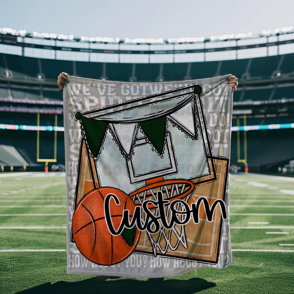 We’ve Got Spirit How About You Basketball White Wording Custom Blanket