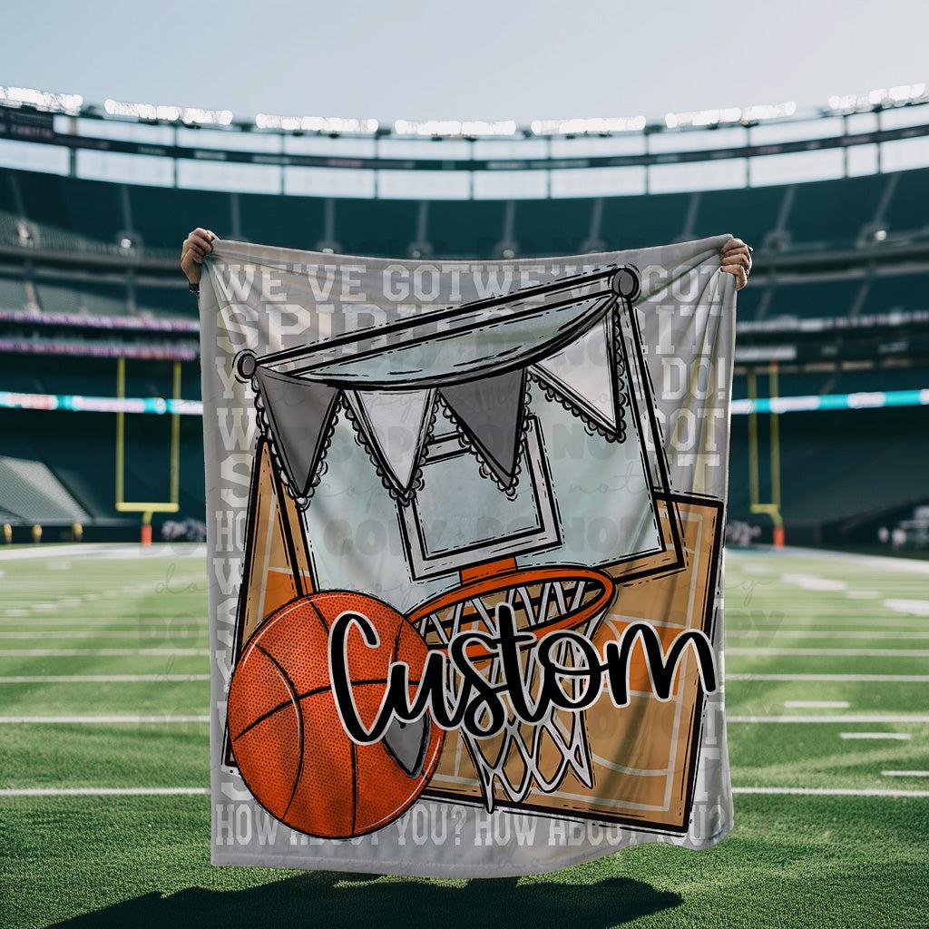 We’ve Got Spirit How About You Basketball White Wording Custom Blanket