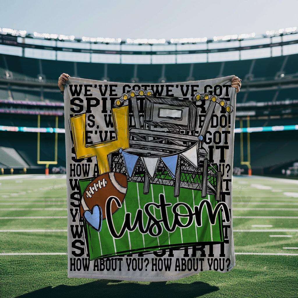 We’ve Got Spirit How About You Football Black Wording Custom Blanket