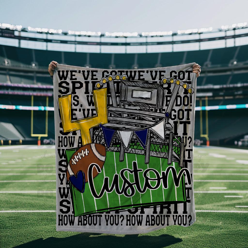 We’ve Got Spirit How About You Football Black Wording Custom Blanket