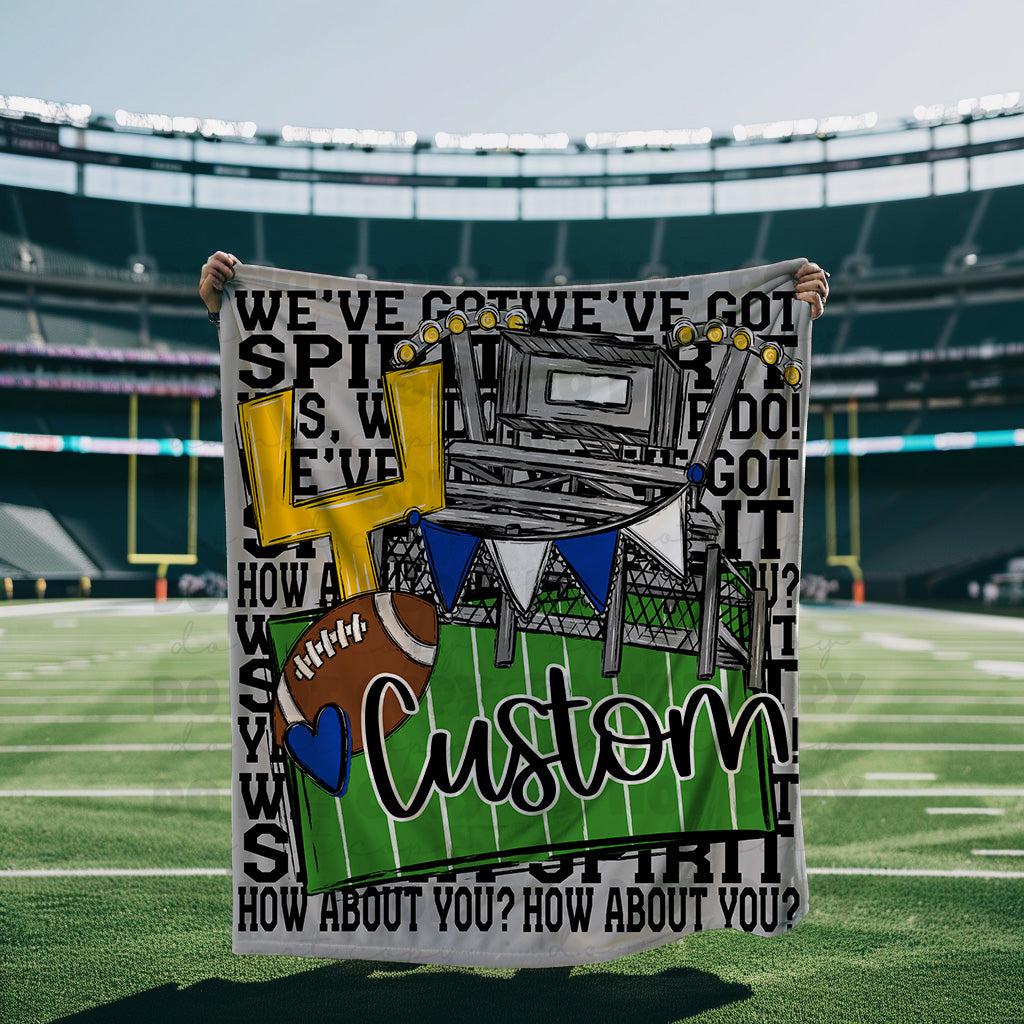 We’ve Got Spirit How About You Football Black Wording Custom Blanket