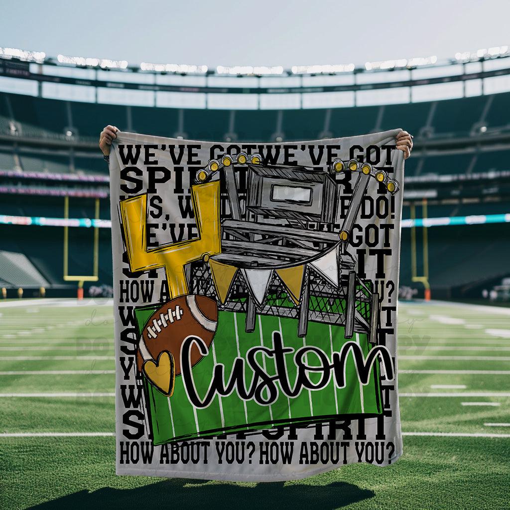 We’ve Got Spirit How About You Football Black Wording Custom Blanket