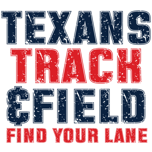 Texans Track & Field Find Your Lane T-Shirt