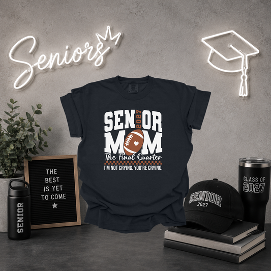 Senior Football Mom: The Final Quarter