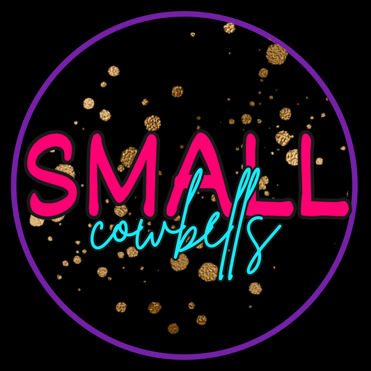 Small Cowbells