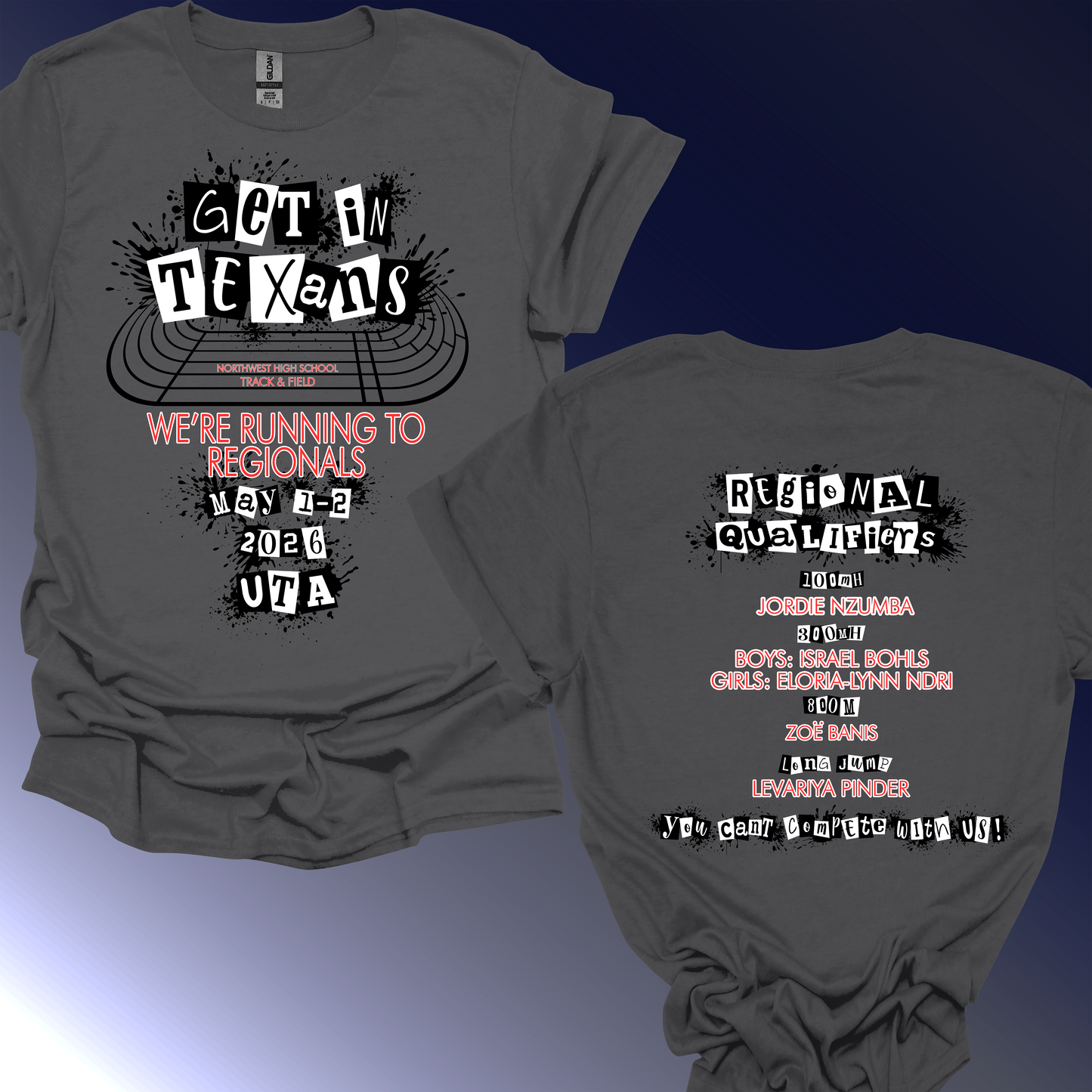 On Fridays & Saturdays We Win | Regionals 2026 Texans T&F Shirt
