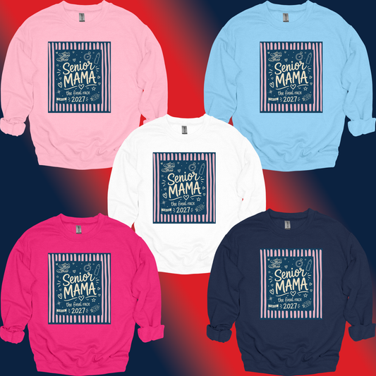 Senior 2027 | Senior Mama Crewneck
