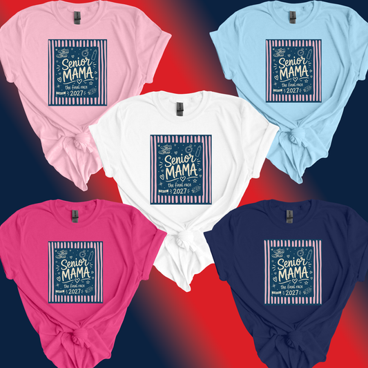 Senior 2027 | Senior Mama T-Shirt